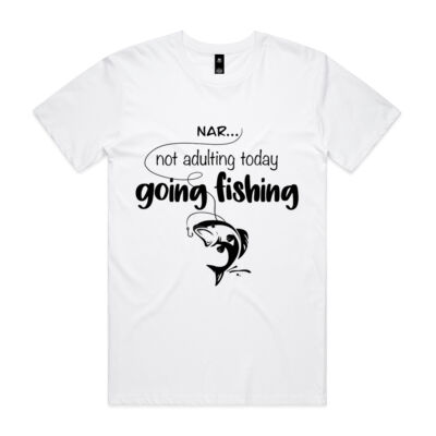 Nar not adulting today.....going fishing - Men's AS Colour Staple Regular Fit T Shirt Thumbnail